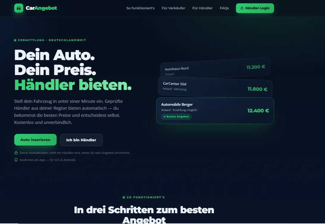 CarAngebot Startseite — Hero „Dein Auto. Dein Preis. Händler bieten.“ mit drei eingegangenen Händler-Geboten von 11.200 bis 12.400 Euro